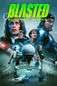 Blasted : Les aliens ou nous ! streaming