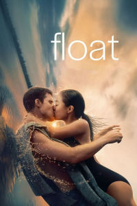 Float (2024) streaming